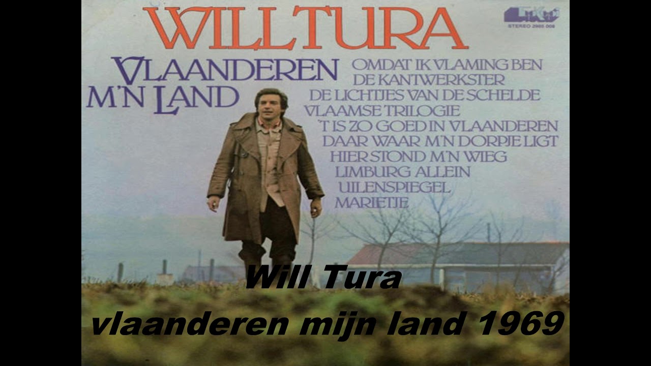 Will Turavlaanderen mijn land 1969 YouTube