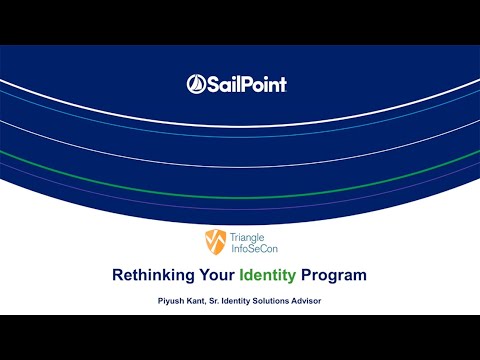 SailPoint - Rethinking your Identity Program