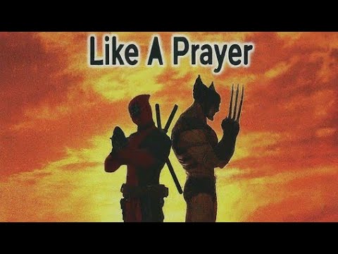 Like A Prayer from Deadpool & Wolverine but other movies 2 - YouTube