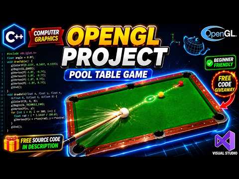 Build a Pool Game in OpenGL | C++ Computer Graphics Project | Full Tutorial + Source Code