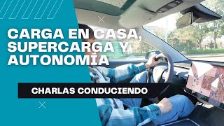 Hablamos sobre Cargar en casa, Super cargadores y Autonomía