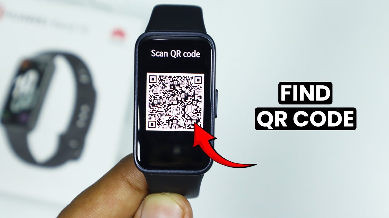 How to Find QR Code in Huawei Band 10