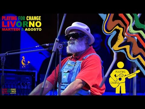 Livorno - Playing for change - GRANDPA ELLIOTT takes the stage