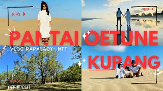 OETUNE BEACH & SAVANA FATUMNASI | PERGI KE GURUN SAHARA DI INDONESIA? KUPANG NTT | CARA LENGKAP OETUNE BEACH & SAVANA FATUMNASI | PERGI KE GURUN SAHARA DI INDONESIA? KUPANG NTT | CARA LENGKAP