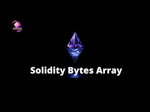 16. Solidity Bytes Array