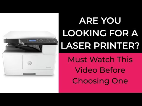 Video: How To Choose The Best Laser Printer