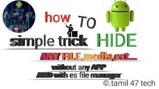 How to hide any file without and with es filemanager screenshot 4