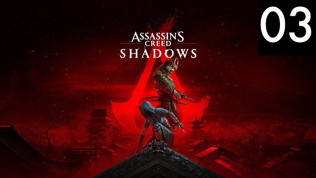 Assassin's Creed Shadows: Playthrough (No Commentary)-Episode 03