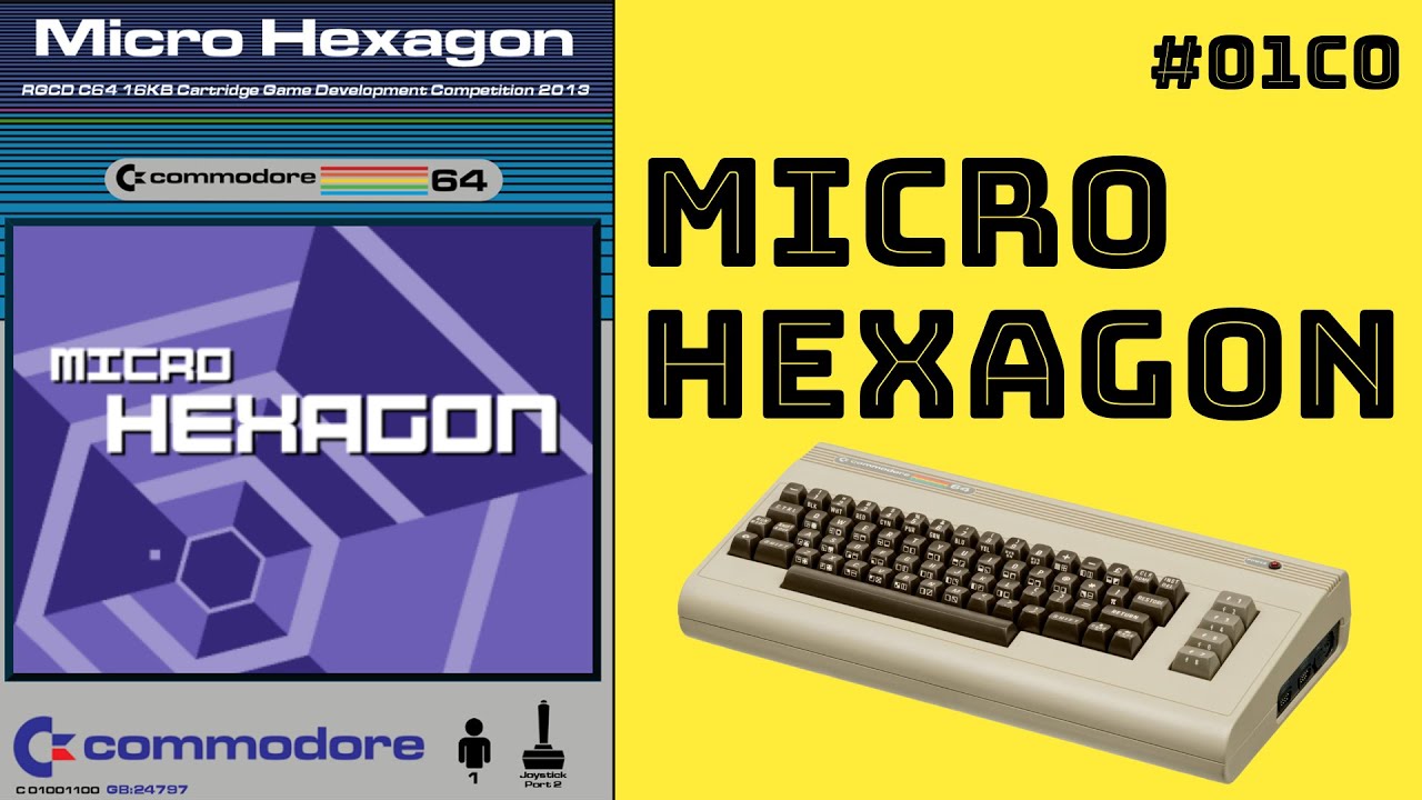 Micro Hexagon (COMMODORE 64) [01C0]📡🎮🎤🇪🇸