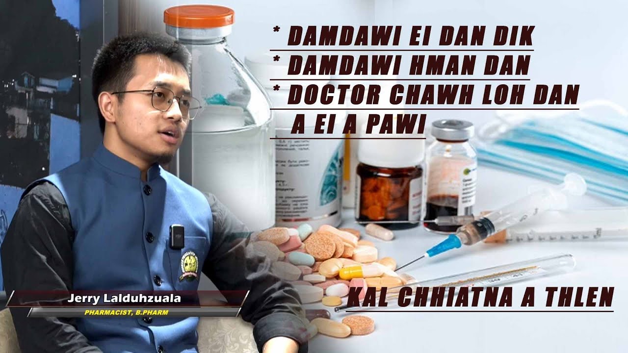 LPS HEALTH TIPS | DAMDAWI EI DAN LEH HMAN DAN DIK | JERRY LALDUHZUALA