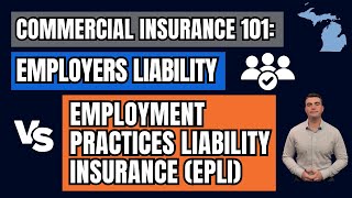 Employers Liability vs Employment Practices Liability (EPLI): What’s the Difference?