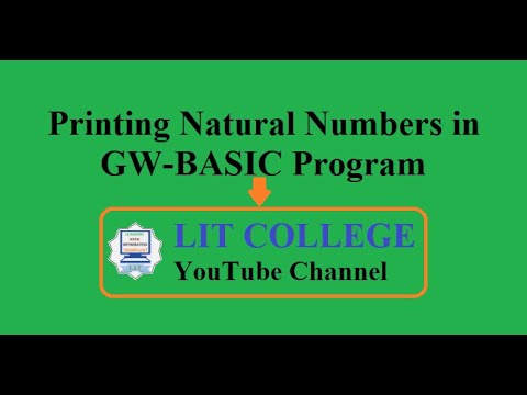 How to print natural numbers in GW-BASIC program? |  MUHAMMAD RAZZAQ |