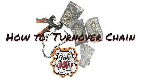 How To: Turnover Chain Edition