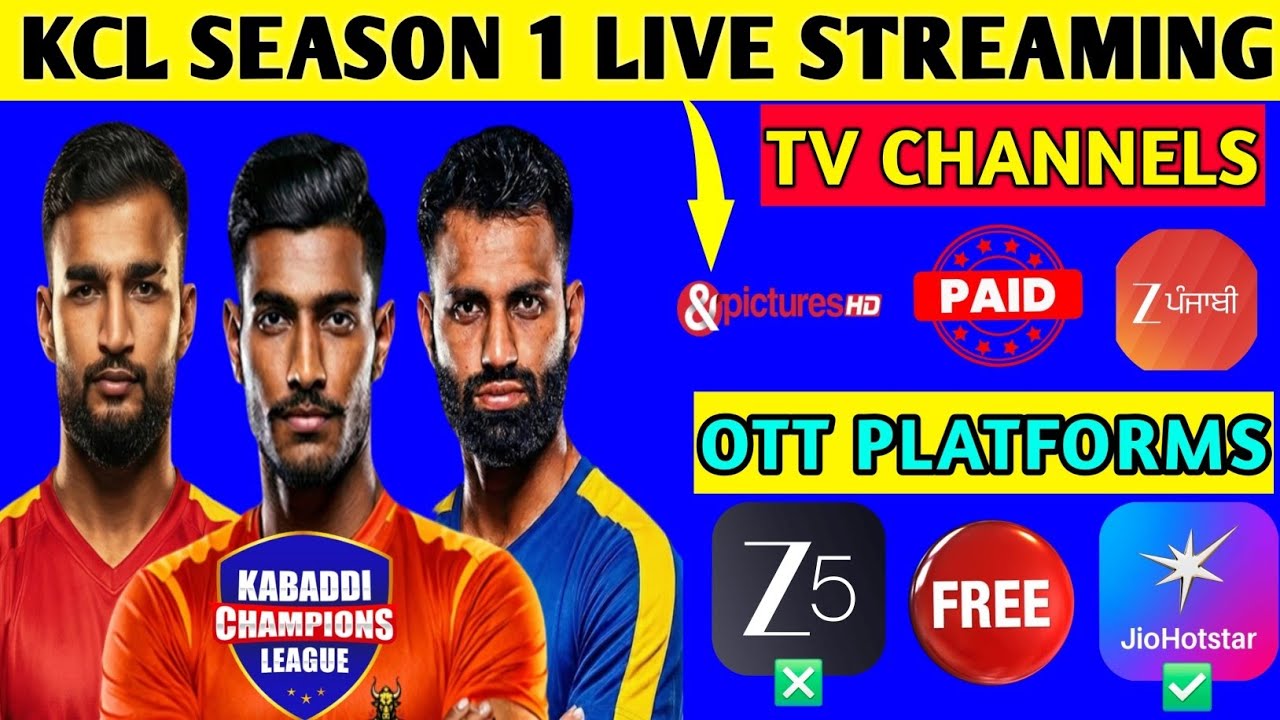 KCL SEASON 1 LIVE TELECAST CHANNELS + free streaming | where to watch kcl for free | KABADDI 