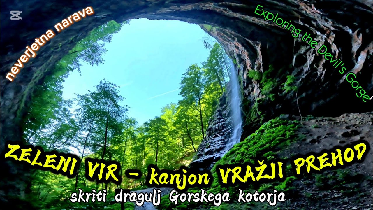 Zeleni vir - kanjon Vražji prehod