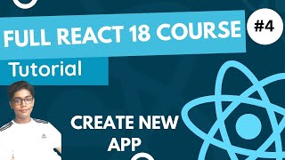 React 18 Fundamentals Crash Course 2023 - Create New App In React