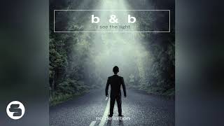 B & B - I See The Light