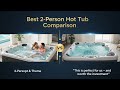 TOP 5 Best 2 Person Hot Tub Comparison 2025 | I Tested The Most Popular Small Hot Tubs - Here’S