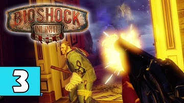 BioShock Infinite PART 3 Playthrough Lets Play TRUE-HD QUALITY