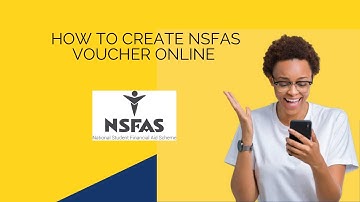 How To Create NSFAS Voucher Online - Easy Guide