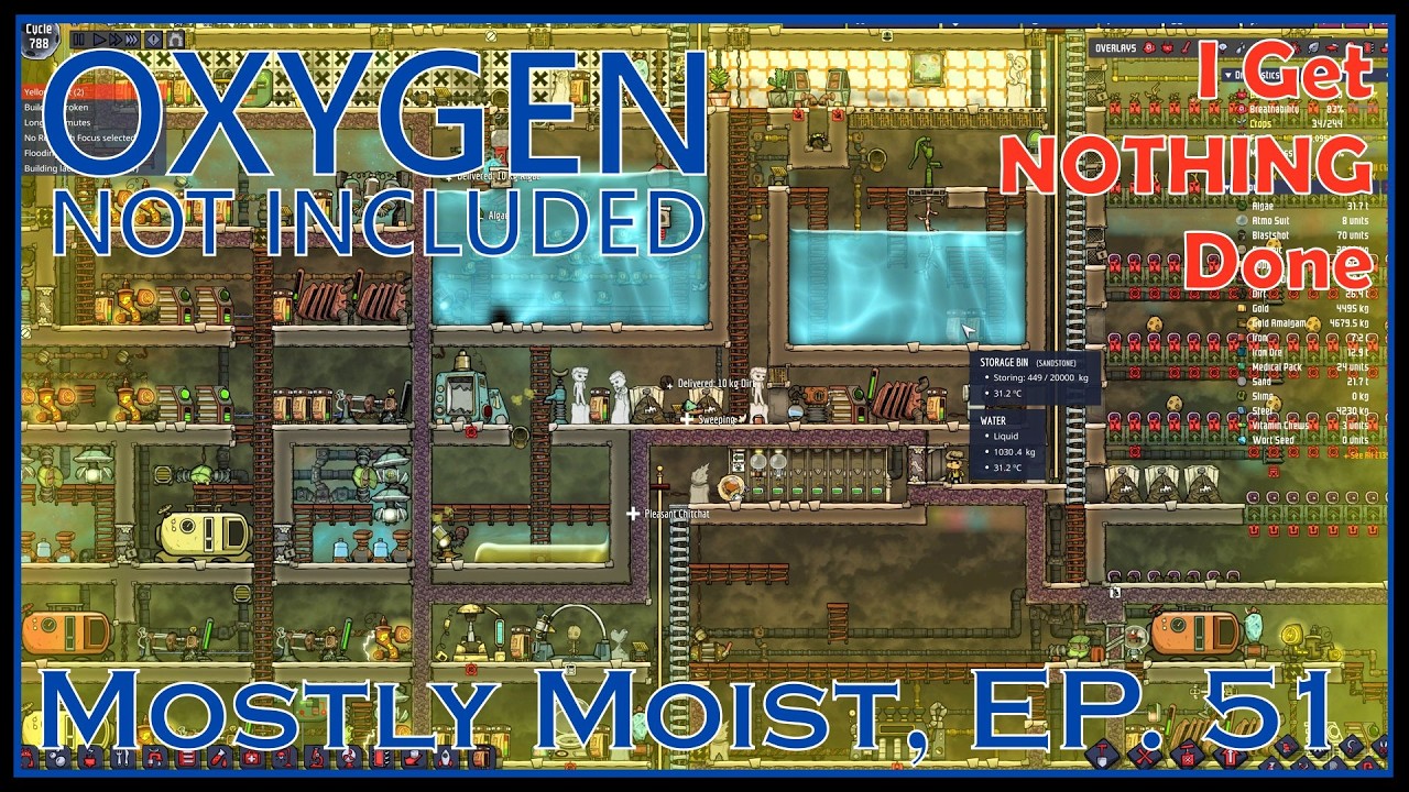 I Get Nothing Done - Oxygen Not Included - Mostly Moist, Ep. 51