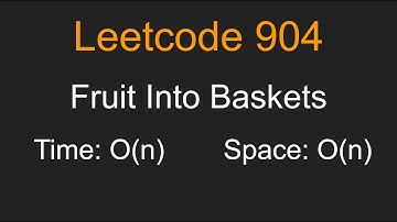 Fruit Into Baskets - Leetcode 904 - Python