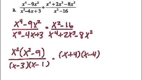 8.2 Multiplying & Dividing Rational Expressions Part 2