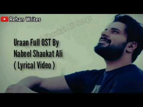 Uraan OST  Nabeel Shaukat Ali  Lyrical Video 
