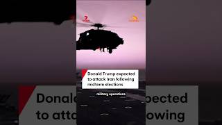 Donald Trump expected to attack Iran following midterm elections