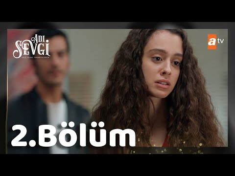 Adı Sevgi 2. Bölüm @atv