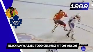 1988-89 - Blackhawks @ Maple Leafs - Todd Gill Great Hit on Doug Wilson