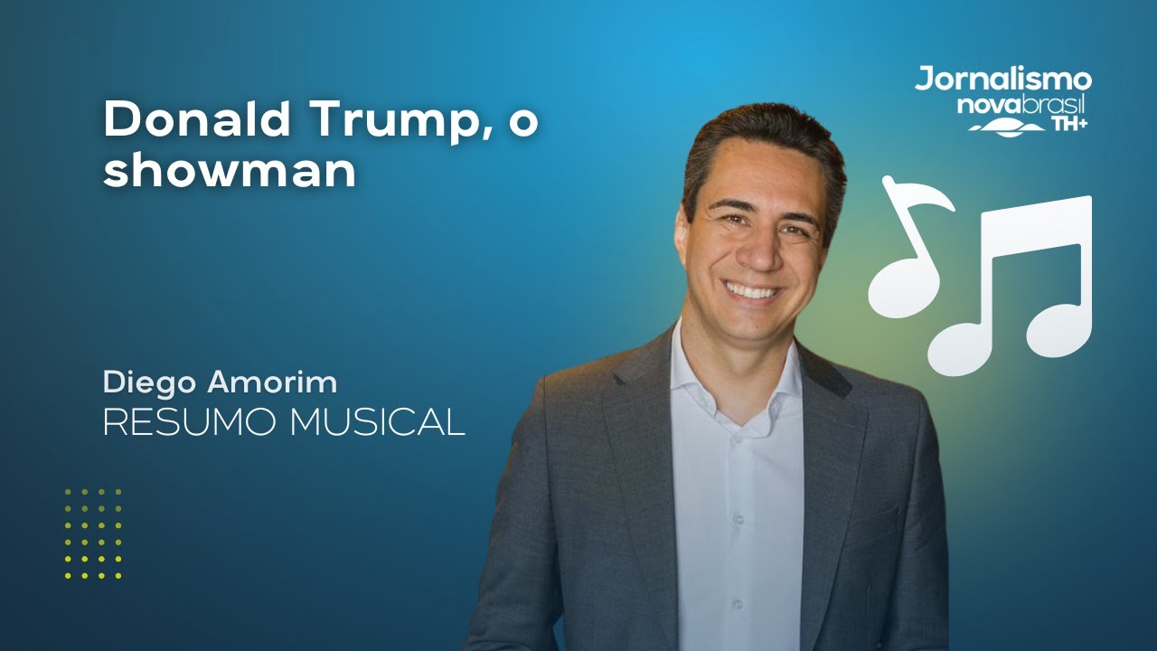 Resumo Musical: Donald Trump, o showman