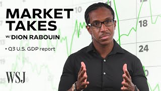 What the Latest U.S. GDP Report Means for Inflation, the Fed and Odds of Recession | Market Takes