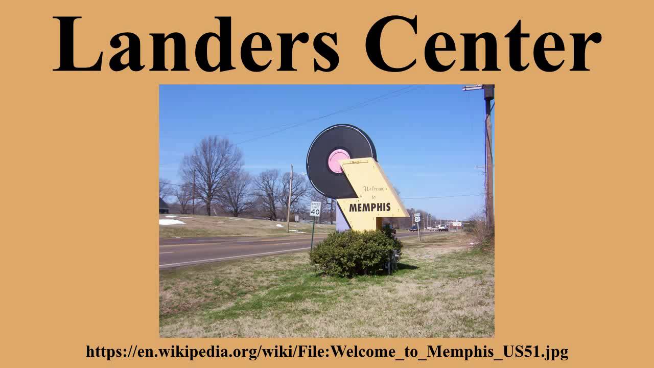 Landers Center