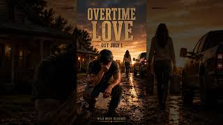 Overtime Love Drops July 1 🤠💔 | Wild West Records #wildwestrecords
