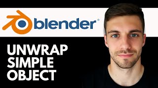 How to Unwrap a Simple Object in Blender 2026 (Blender UV Unwrap Basics)