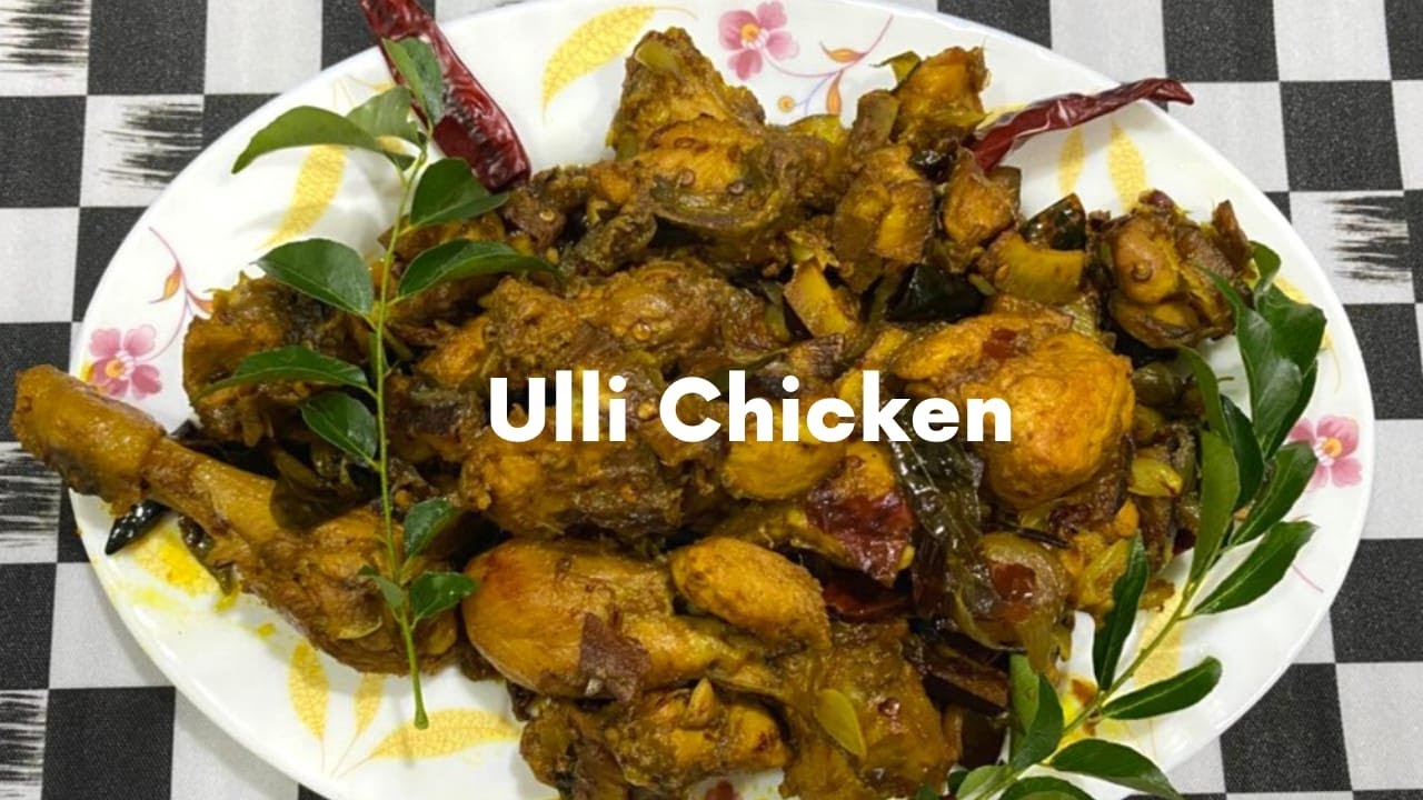 ഒരു Special Ulli Chicken Recipe|| Must try|| My Happy times by Vishnu ...