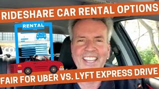 Rideshare Car Rental: Lyft Express Drive Rental Car Program