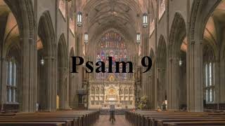 Psalm 9 Plainchant
