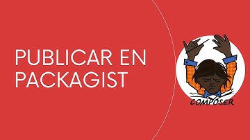 Subiendo nuestro proyecto al repositorio de Packagist 🐘