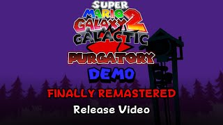 SMG2 Galactic Purgatory - NEW DEMO RELEASE
