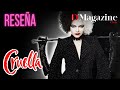 Reseña CRUELLA / D´Magazine Review
