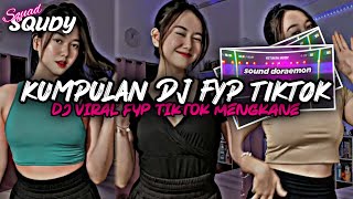 KUMPULAN DJ FYP TIKTOK 2025 SOUND KANE JEDAG JEDUG FUL BAS TERBARU