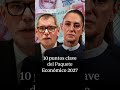 💸 Paquete Económico: el RESUMEN en 10 PUNTOS CLAVE