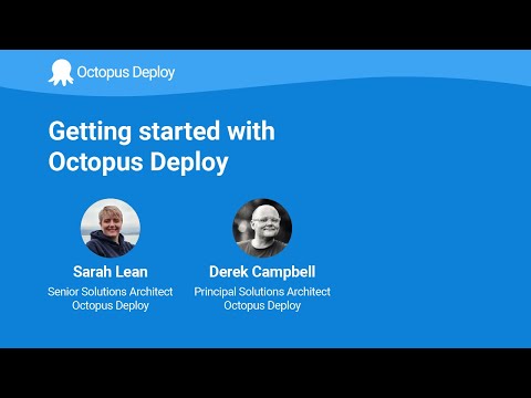 Getting Started with Octopus Deploy