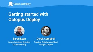 Getting Started with Octopus Deploy