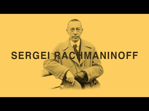 Video: Sergei Rachmaninov: Una Breve Biografía