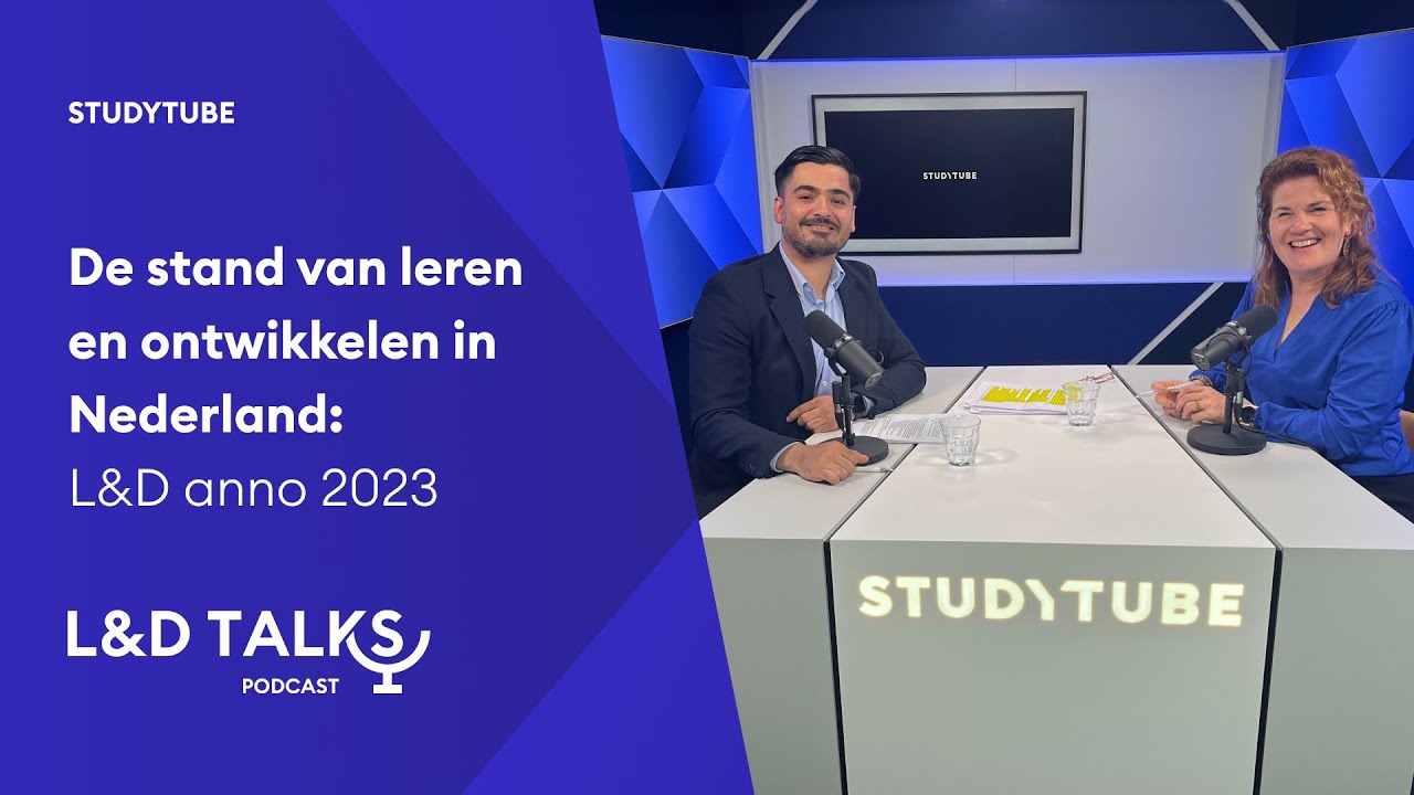 De stand van leren en ontwikkelen in Nederland: L&D anno 2023 | L&D Talks Podcast