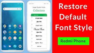 How to Restore Default Font Style in Xiaomi Redmi Phone?