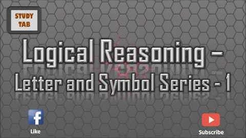 Logical Reasoning-Letter and Symbol Series-1